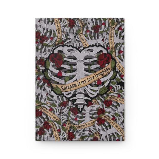 Sarcasm is my love language - Hardcover Journal - Matte