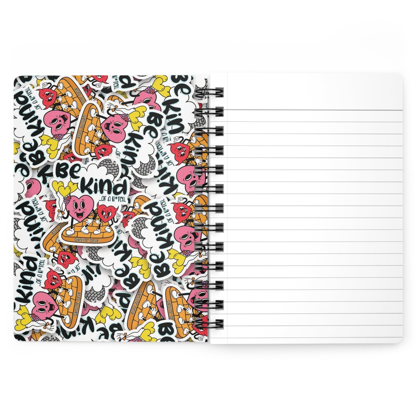 Be Kind ...of a B*tch - Spiral Bound Journal