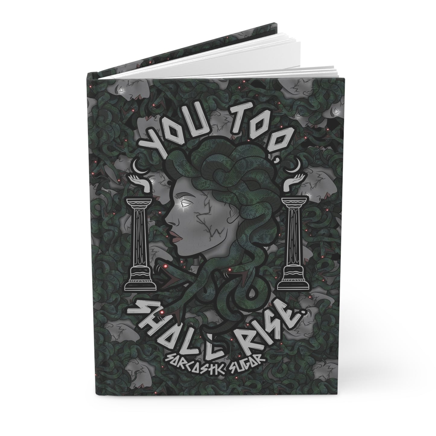 You Too, Shall Rise. - Hardcover Journal - Matte