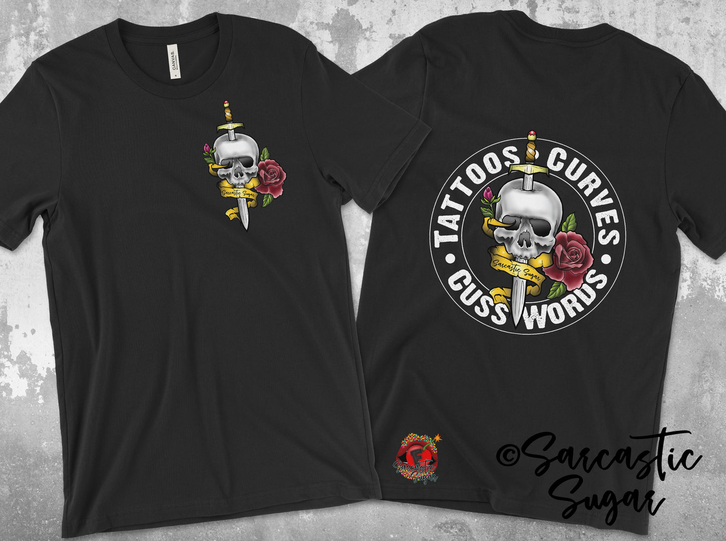 Tattoos, Curves & Cuss Words - Shirt - Exclusive Design - Made to Order