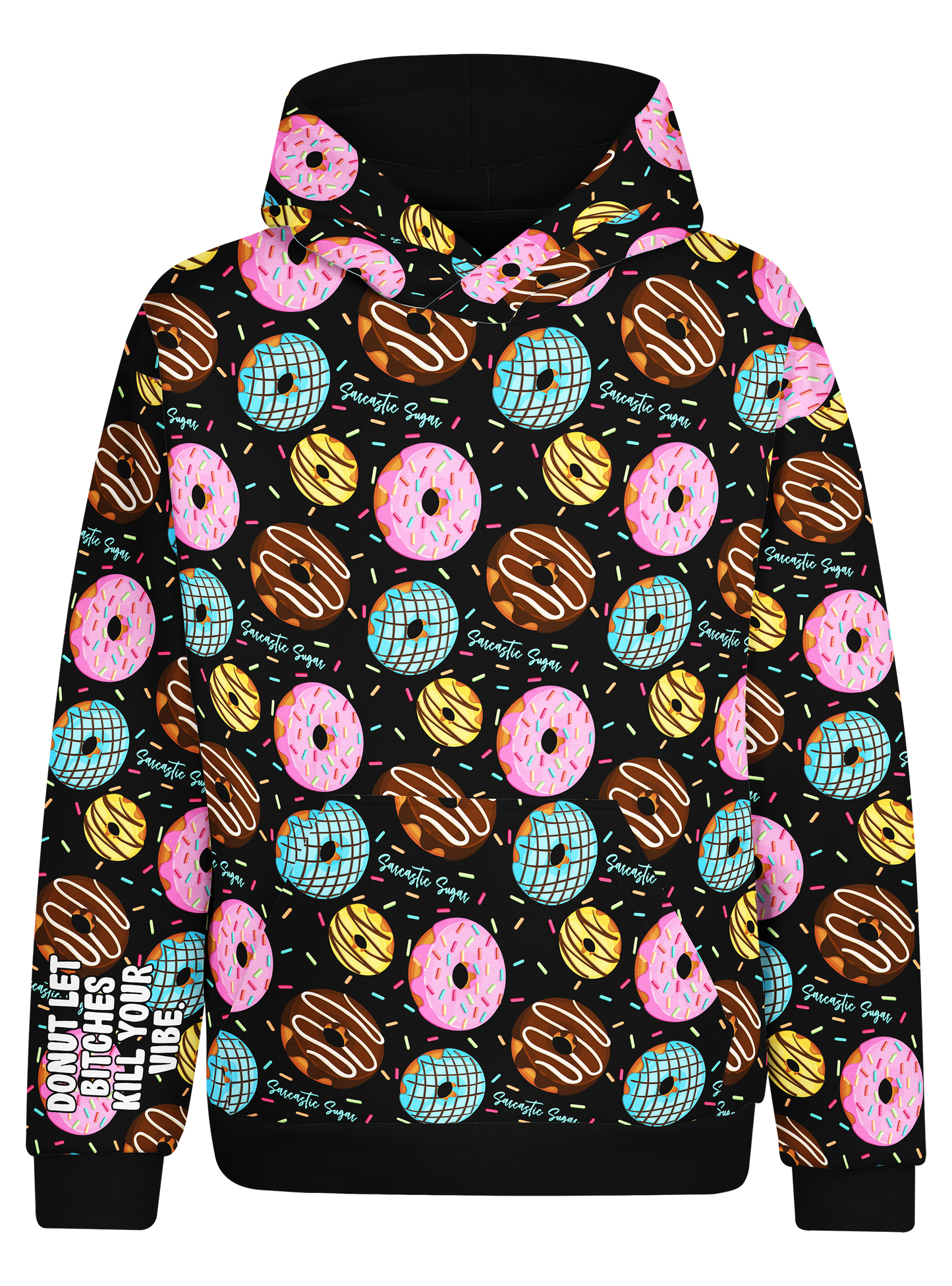 Donut - Affirmation Hoodie - Ready to Ship - CLEAR OUT