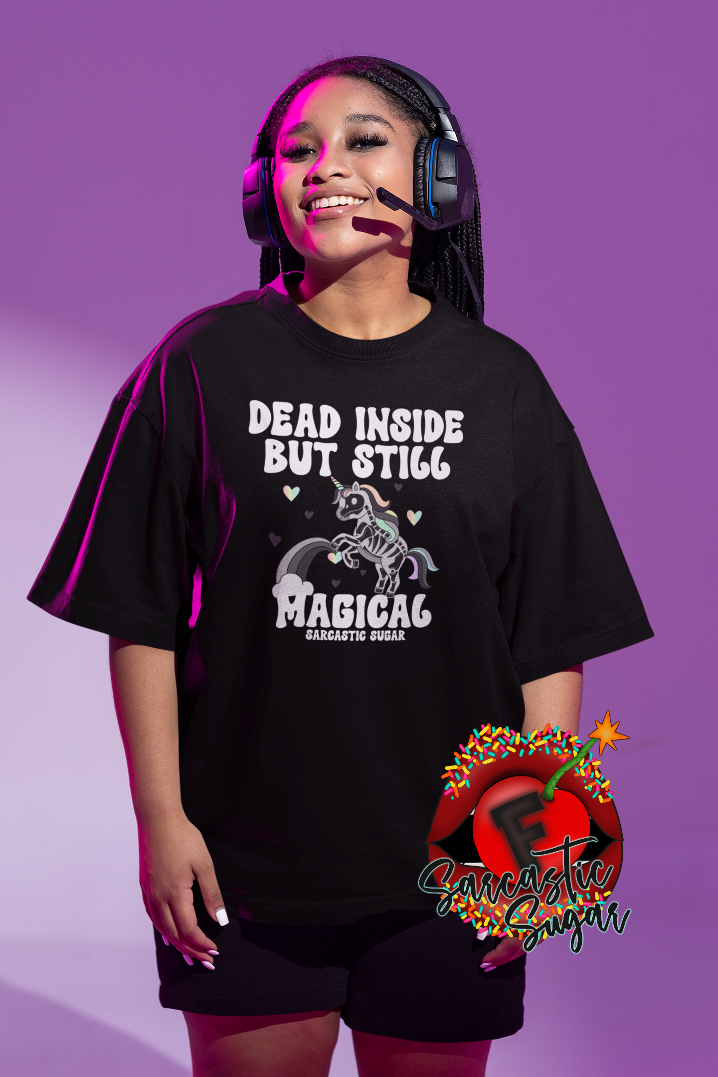 Dead Inside but still Magical - Shirt - Exclusive Design - Made to Order